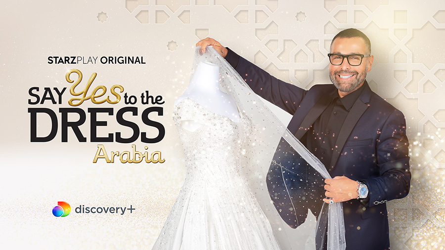 Fun Facts About The Latest STARZPLAY Original- Discovery’s ‘Say Yes To The Dress Arabia’