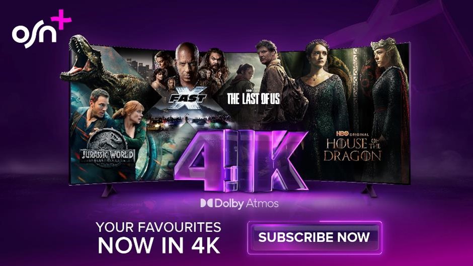 OSN+ Launches Premium Plan With 4K UHD And Dolby Atmos For An Enhanced Viewing Experience