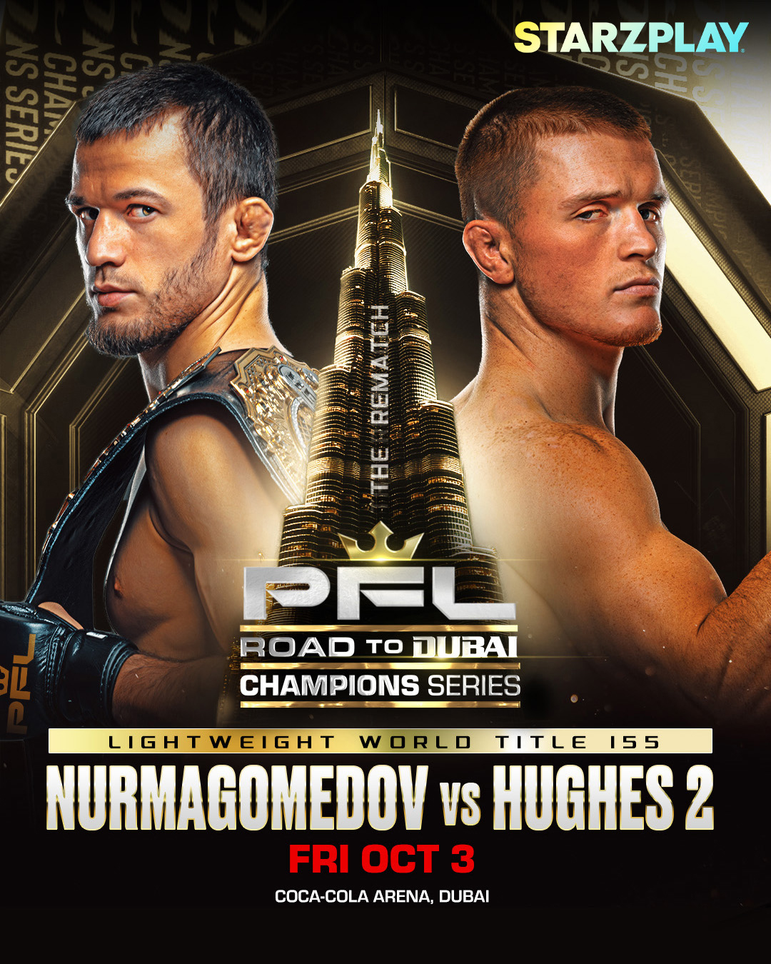 Two Massive Fight Nights, Only One Place To Watch UFC- 320 And PFL Road To Dubai, Streaming Live Only On STARZPLAY